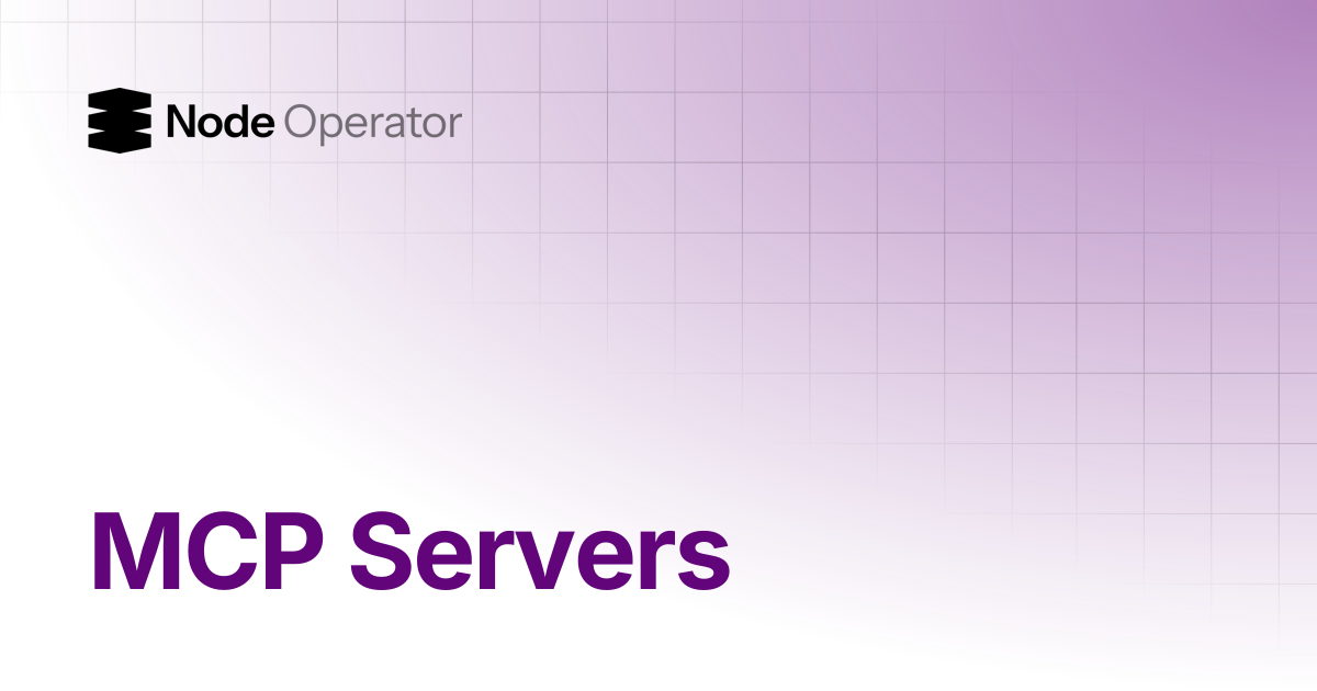 MCP Servers | Nodeoperator AI Docs